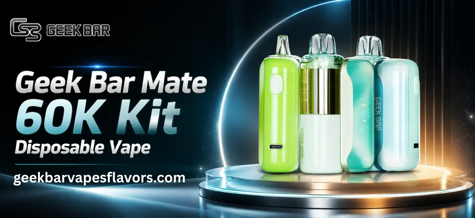 Geekbarvapesflavors Geek Bar Mate 60K Kit Disposable Vape