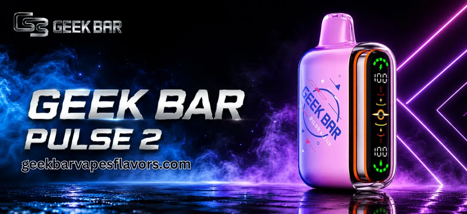 Geekbarvapesflavors Geek Bar Pulse 2